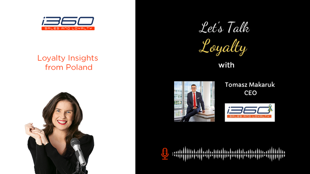 Loyalty Insights from Poland – my interview on Let’s Talk Loyalty - Tomasz Makaruk